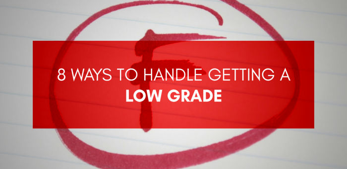 Eight ways students can handle getting a low grade in their report cards